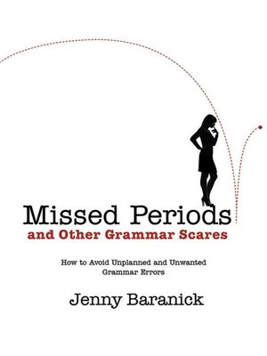 cover image of Missed Periods and Other Grammar Scares